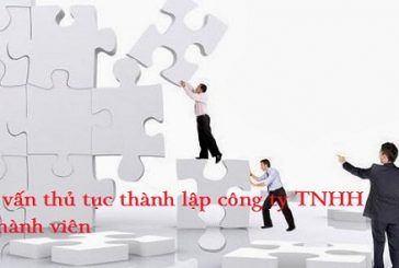 Thủ tục thành lập công ty TNHH 2 thành viên